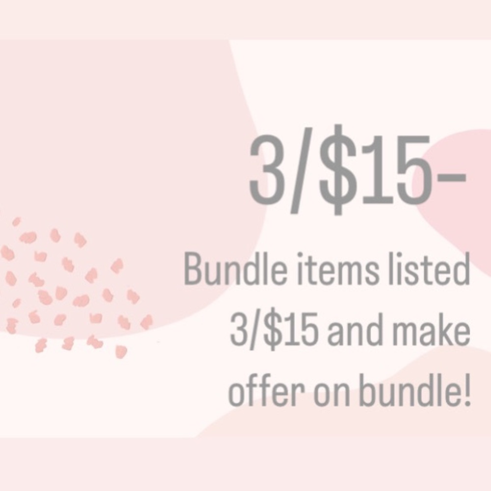 3/$15 Bundles 🌸